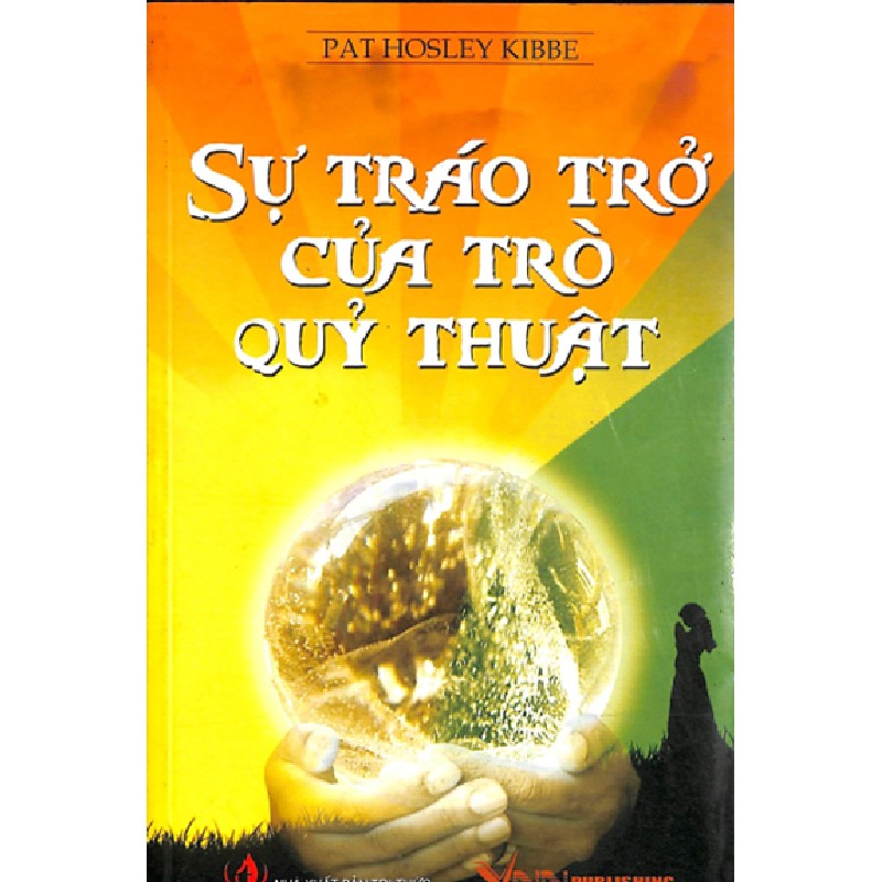 Sự Tráo Trở Của Trò Quỷ Thuật 24607