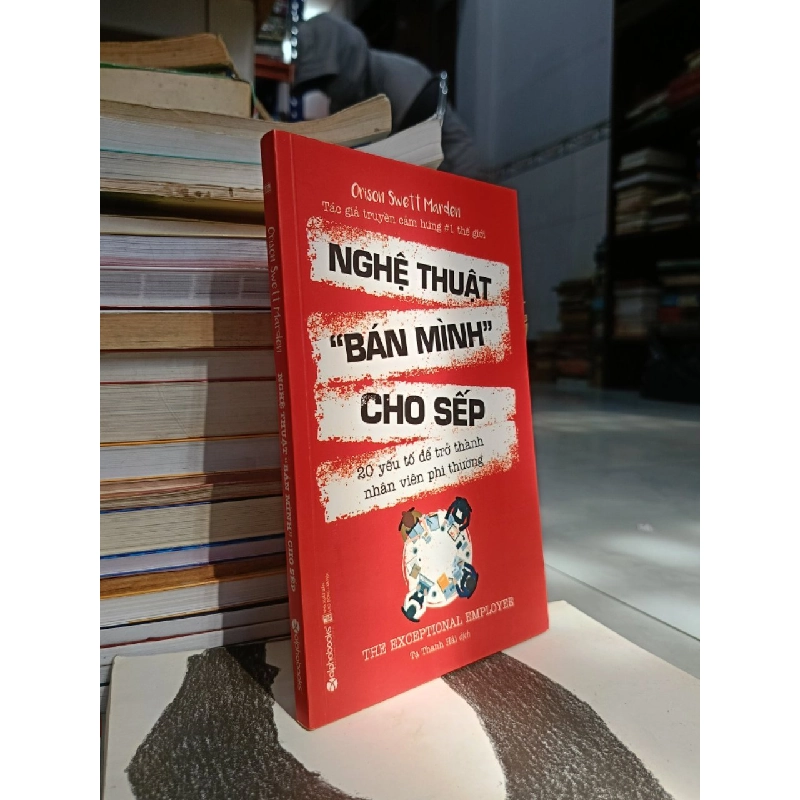 Nghệ thuật "bán mình" cho Sếp - Orison Swett Marden (Tạ Thanh Hải dịch) 549645