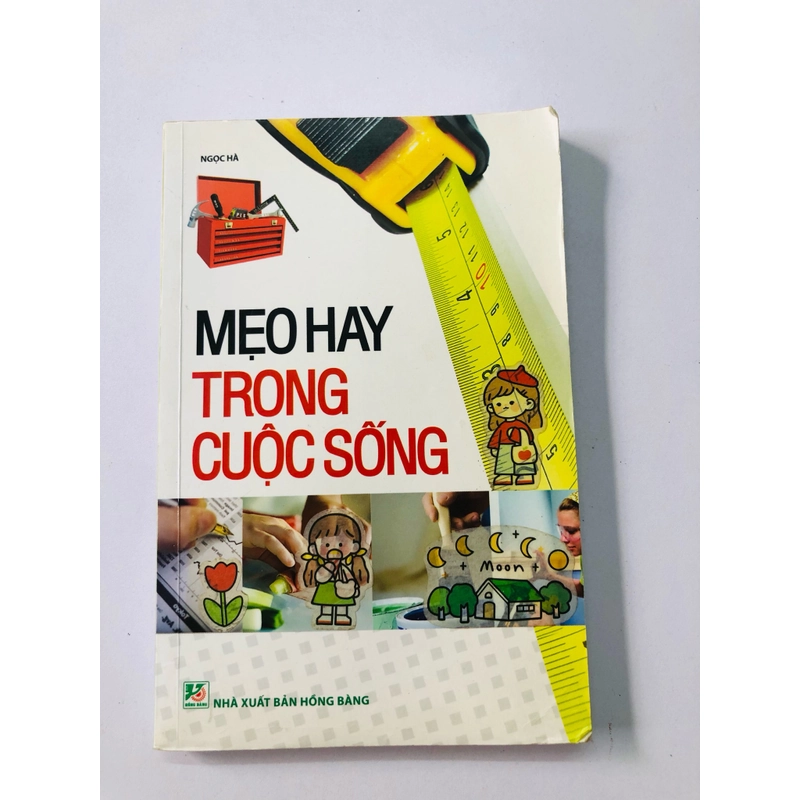 MẸO HAY TRONG CUỘC SỐNG  - 266 trang, nxb: 2013 359916