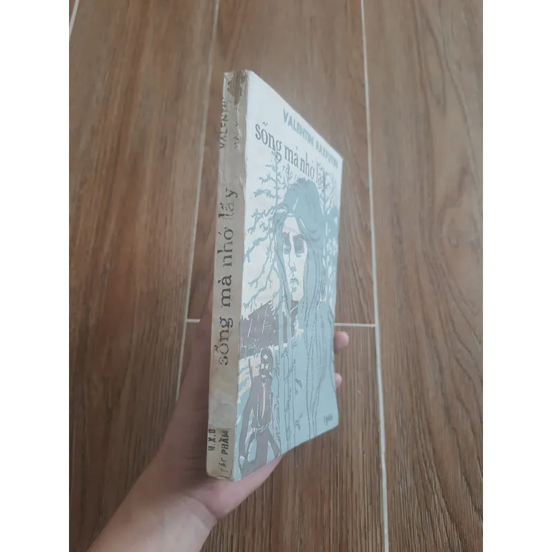 Tiểu thuyết Sống Mà Nhớ Lấy - Valentin Raxputin👣 688324