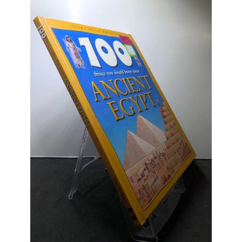 100 things you should know about Ancient Egypt BÌA CỨNG mới 85% bẩn nhẹ Miles Kelly Publishing HPB2707 NGOẠI VĂN 450949
