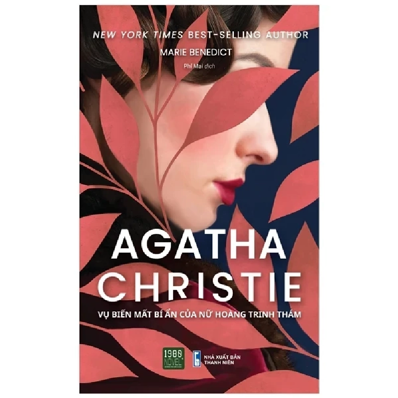 Agatha Christie - Vụ Biến Mất Bí Ẩn Của Nữ Hoàng Trinh Thám - Marie Benedict 281394