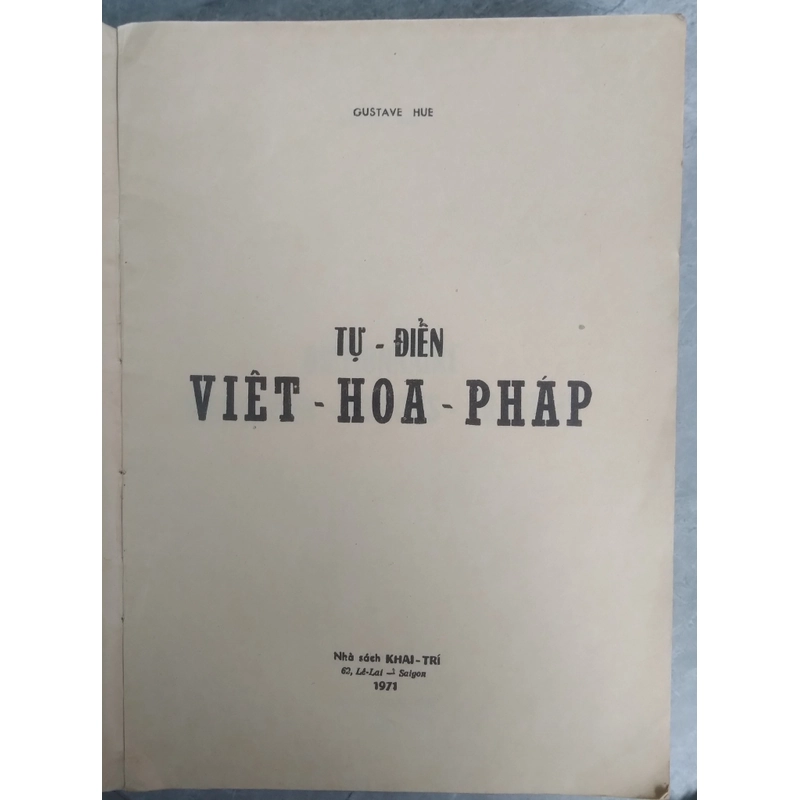 TỰ ĐIỂN VIỆT - HOA - PHÁP 215367