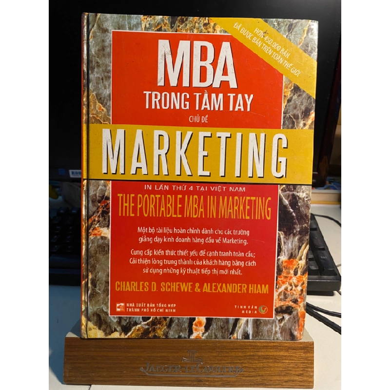 MBA Trong Tầm Tay - Chủ Đề Marketing-Tác giả Alexander Hiam, Charles DSchewe-NXB NXB Tổng hợp TP.HCM STB920 456891