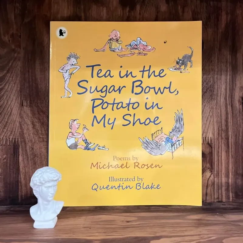 Tea in the Sugar Bowl, Potato in My Shoe 973483