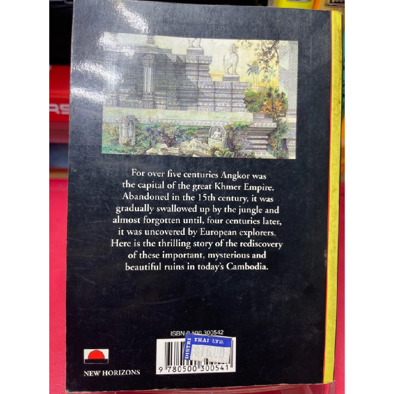 Angkor heart of an asian empire mới 70% ố bẩn viền HPB1905 SÁCH NGOẠI VĂN 459542