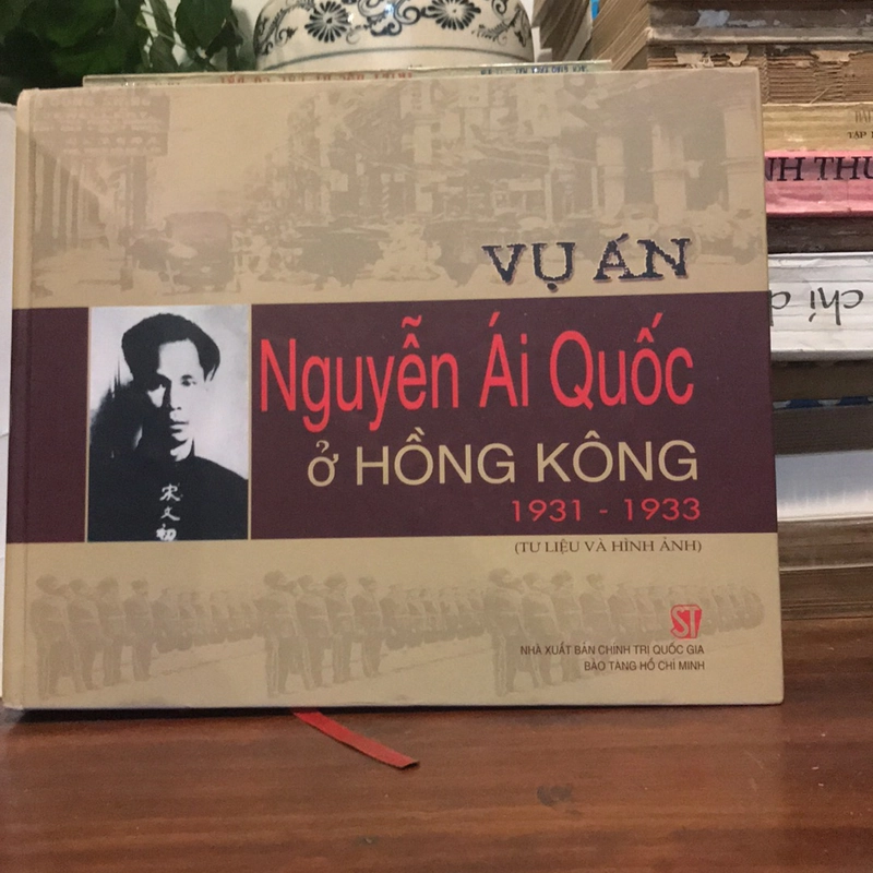 VỤ ÁN NGUYỄN ÁI QUỐC Ở HỒNG KÔNG (1931-1933) 505592