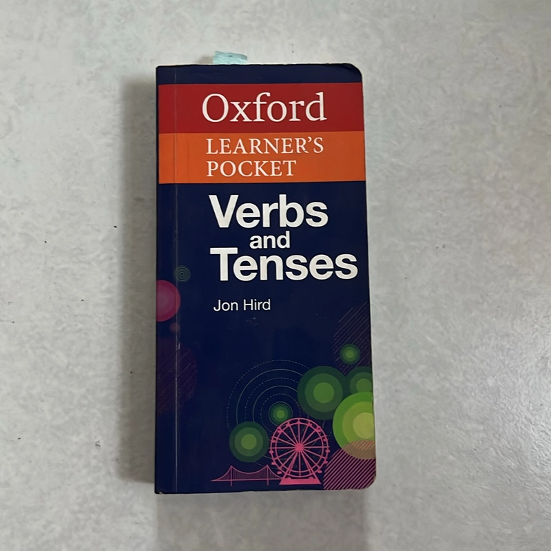 Oxford Learner's Pocket Verbs And Tenses 496007