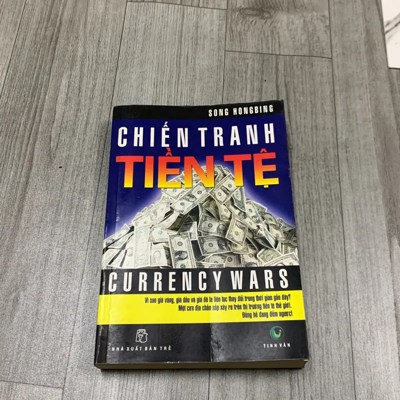 Chiến tranh tiền tệ - song hongbing. 4a5 733394