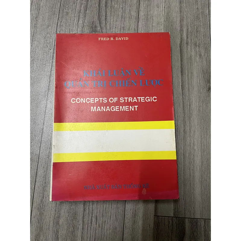 Khái luận về quản trị chiến lược. 6a4 737103