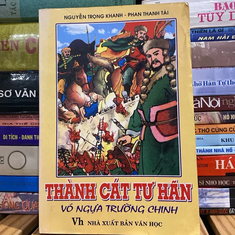 THÀNH CÁT TƯ HÃN - VÓ NGỰA TRƯỜNG CHINH (XB 1999) 1064119