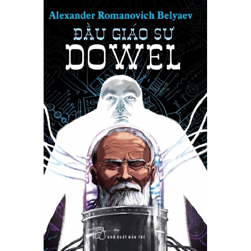 Đầu Giáo Sư Dowel - Alexander Romanovich Belyaev ASB.PO Oreka Blogmeo 230225 515796