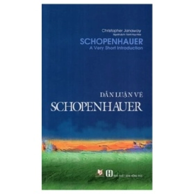 Dẫn Luận Về Schopenhauer - Christopher Janaway 402094