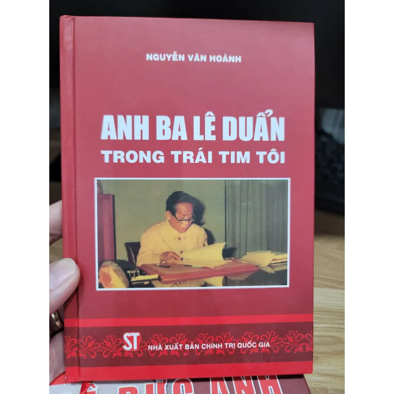Anh ba Lê Duẩn trong trái tim tôi 709251