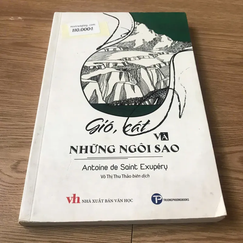 Gió, cát và những ngôi sao - Antoine De Saint-Exupéry 1010254