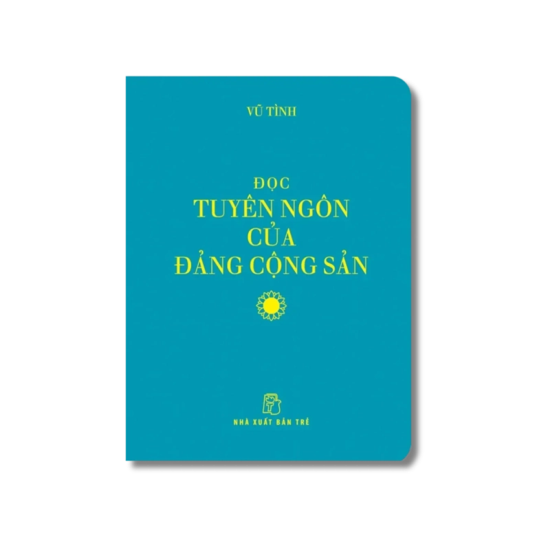 Đọc Tuyên ngôn của Đảng Cộng sản (2 cuốn) - Vũ Tình 729396