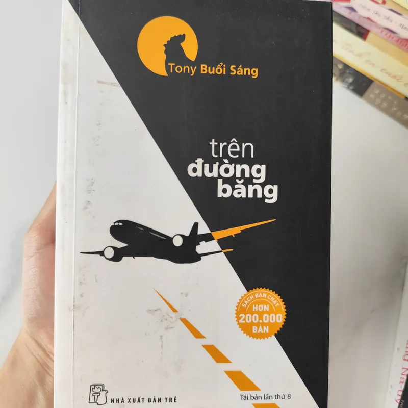 Trên đường băng - Tony buổi sáng 560591