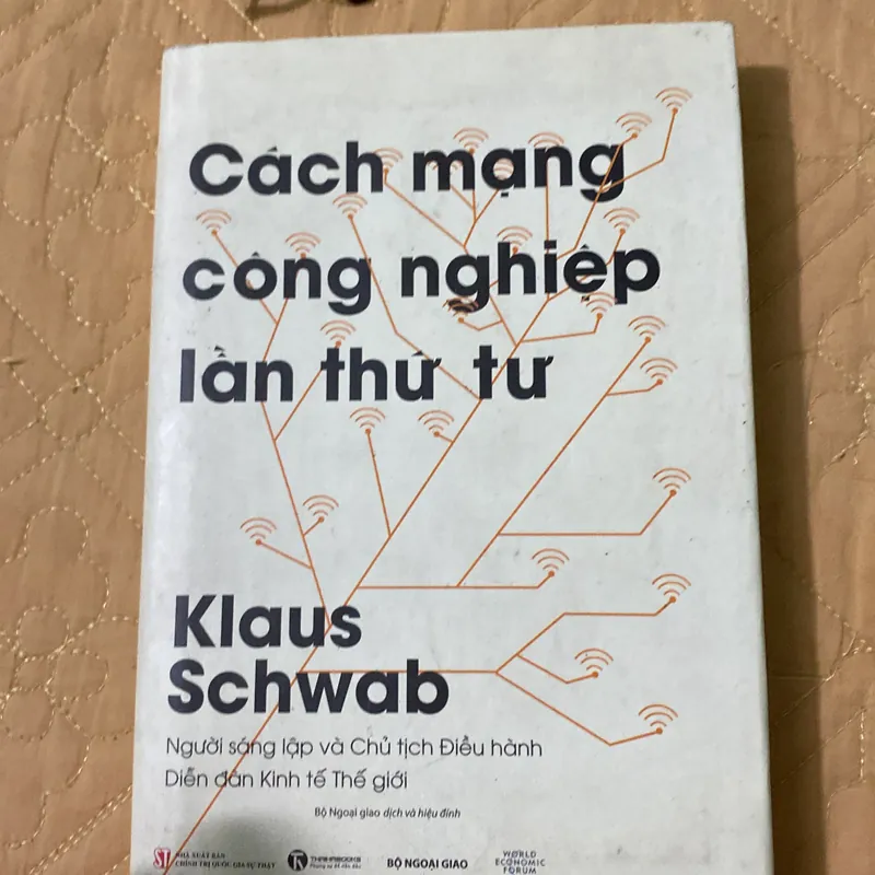 Cách Mạng Công Nghiệp Lần Thứ Tư - Klaus Schwab 736276