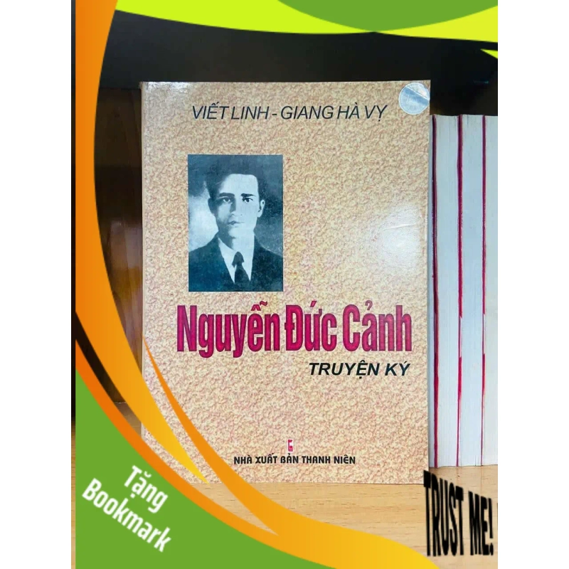 (TẶNG BOOKMARK) Nguyễn Đức Cảnh - Việt Linh, Giang Hà Vy VĂN HỌC RBK0810 949160