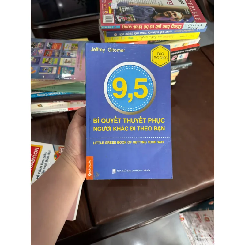 9,5 – BÍ QUYẾT THUYẾT PHỤC NGƯỜI KHÁC ĐI THEO BẠN- K4 1028182