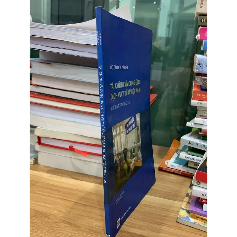Tài chính và cung ứng dịch vụ y tế ở Việt Nam hướng tới tương lai -Ngân hàng thế giới 716697