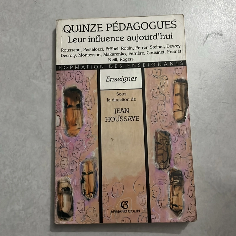 Quinze Pédegogues Leur influence aujourd’hui 503549