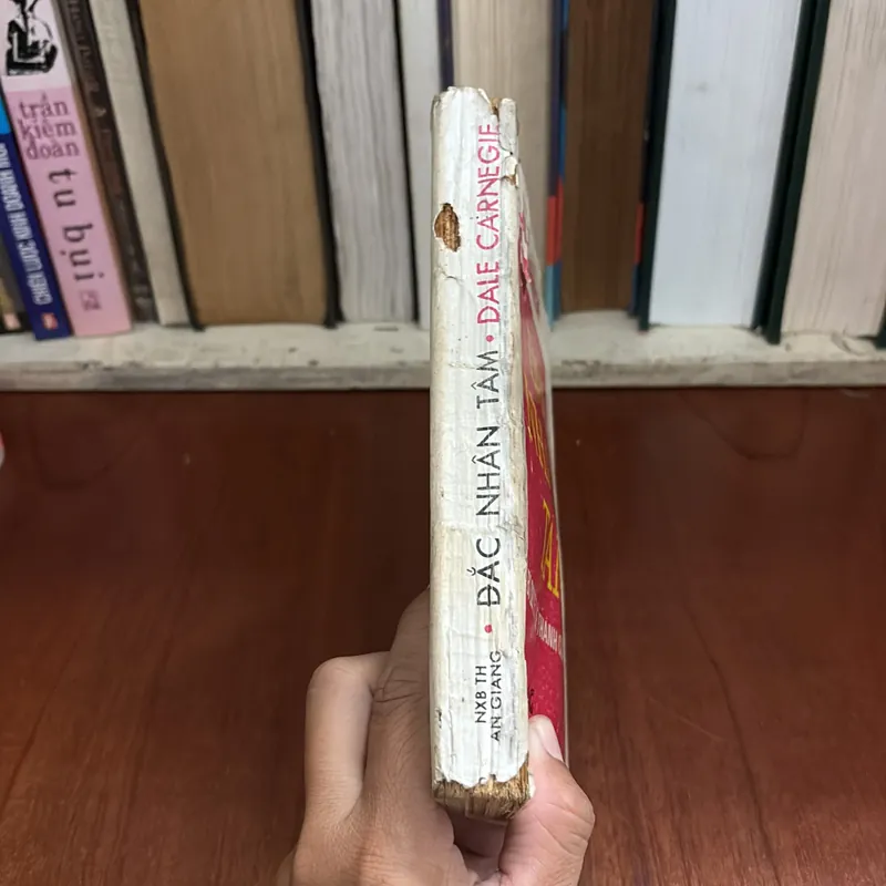 II Sách Xưa: Đắc Nhân Tâm (Bí Quyết Để Thành Công) - DALE CARNEGIE - Nguyễn Hiến Lê - 1989 589646