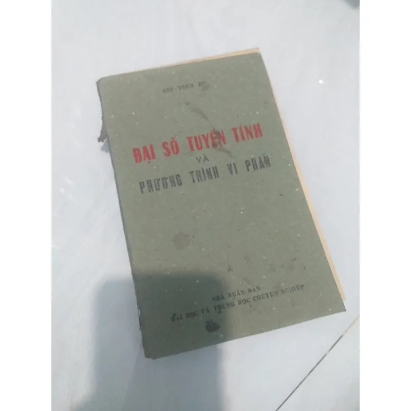 ĐẠI SỐ TUYẾN TÍNH VÀ PHƯƠNG TRÌNH VI PHÂN 563825