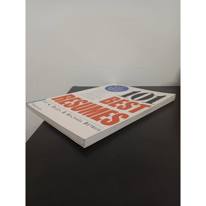 101 Mẫu Sơ Yếu Lý Lịch - Thực Tế & Hiệu Quả Nhất (2007) - Jay A. Block, Michael Betrus Mới 90% HCM.ASB2203 913834