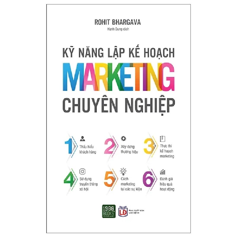 Kỹ Năng Lập Kế Hoạch Marketing Chuyên Nghiệp - Rohit Bhargava 194628