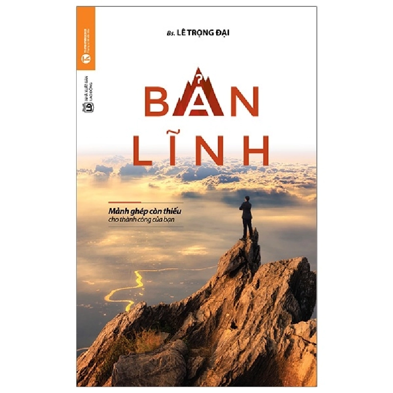 Bản lĩnh - BS. Lê Trọng Đại 2018 New 100% HCM.PO 29243