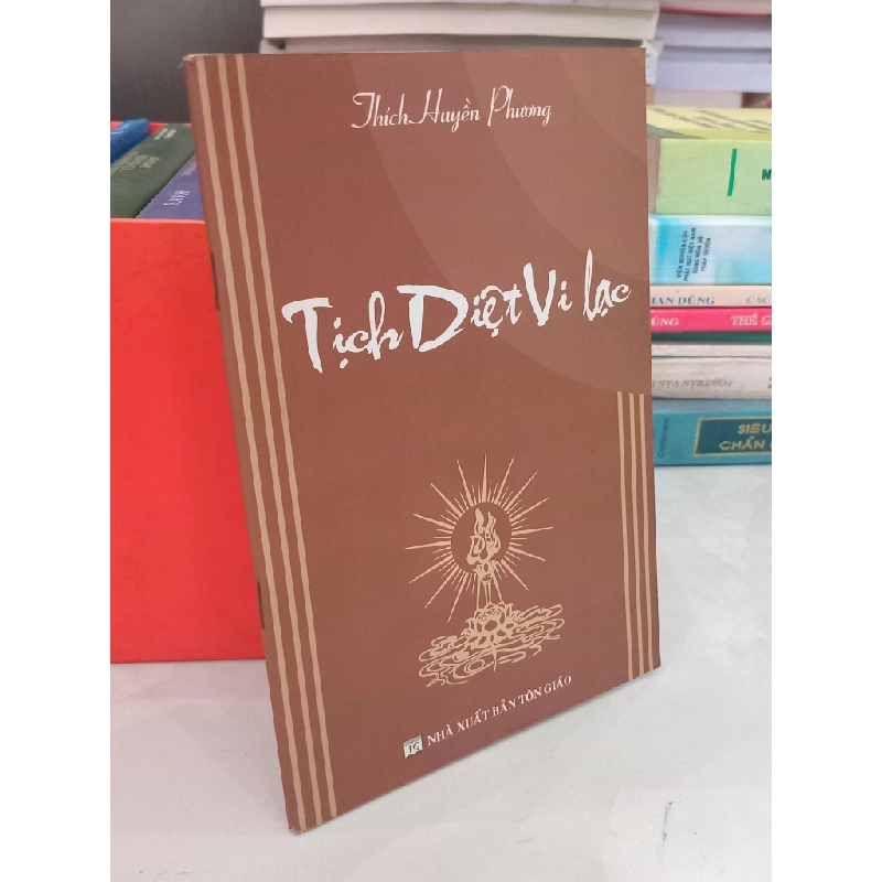 Tịch Diệt Vi Lạc - Thích Huyền Phương 494353