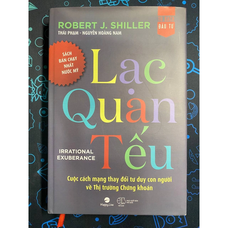 - LẠC QUAN TẾU – IRRATIONAL EXUBERANCE - ROBERT J. SHILLER - MỚI 362030