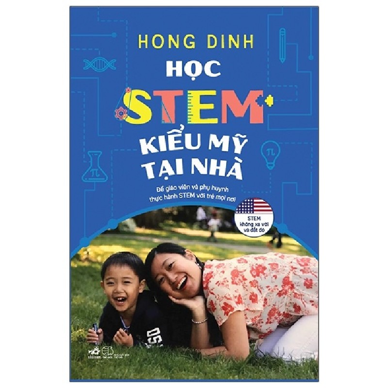 Học STEM Kiểu Mỹ Tại Nhà - Hong Dinh 149693