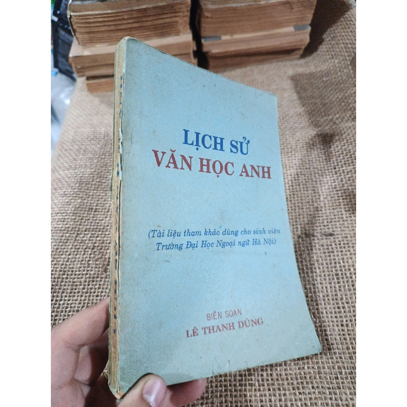 Lịch sử văn học Anh - Lê Thanh Dũng mới 80% ố (Lịch sử thế giới) HLSC2404 1028426