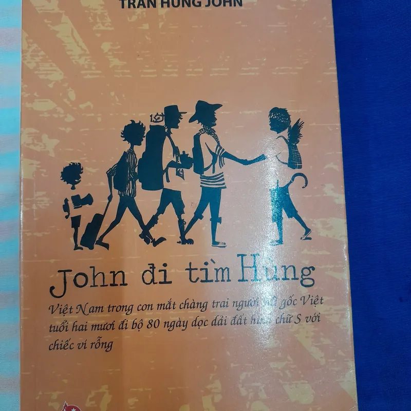 John đi tìm Hùng. Tran Hung John 574274