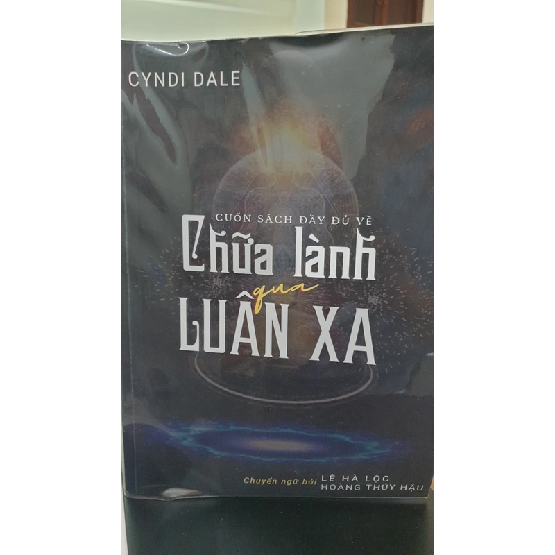 Cuốn sách đầy đủ về Chữa Lành Luân Xa (Cyndi Dale) 494259