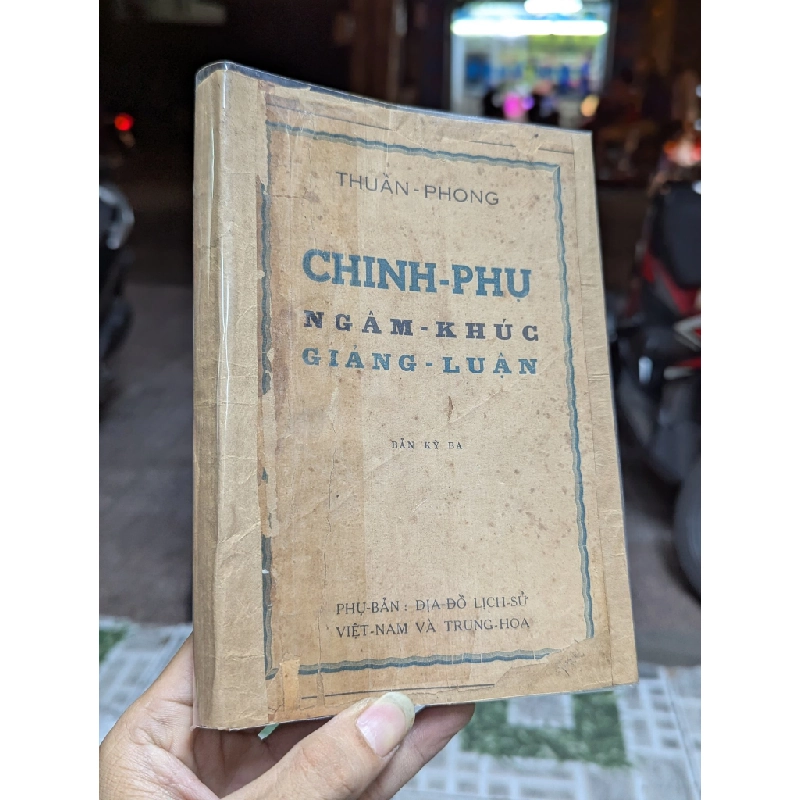 Chinh phụ ngâm khúc giảng luận - Thuần Phong 126013