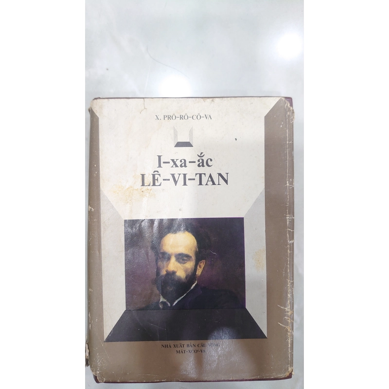 I-XA-ẮC LÊ-VI-TAN.
Tác giả: X. Prô-rô-cô-va.
Người Dịch: Đặng Chung và Thế Lai  273807