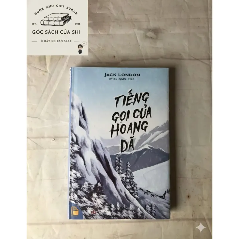 Tiếng Gọi Của Hoang Dã & Nanh Trắng - Jack London 787820