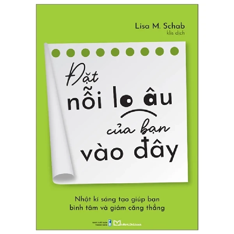 Đặt Nỗi Lo Âu Của Bạn Vào Đây - Lisa M. Schab 402828