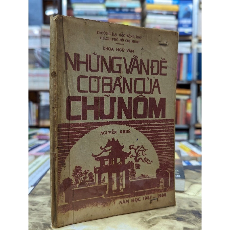 Những vấn đề cơ bản của chữ Nôm - Nguyễn Khuê 119807