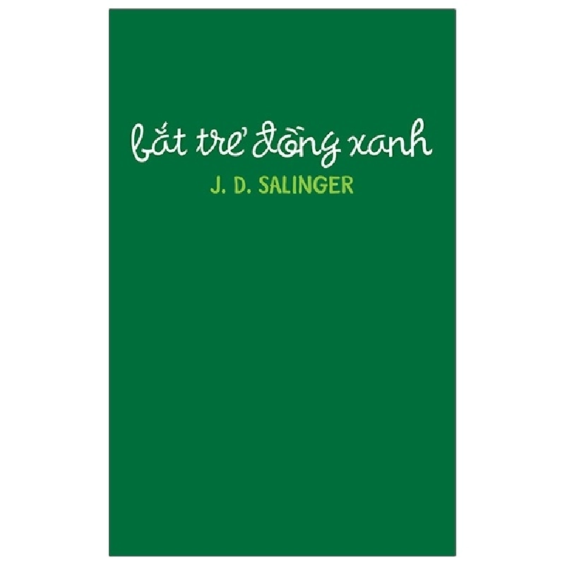 Bắt trẻ đồng xanh(TB-88.000) - J.D.Salinger 2020 New 100% HCM.PO 30380