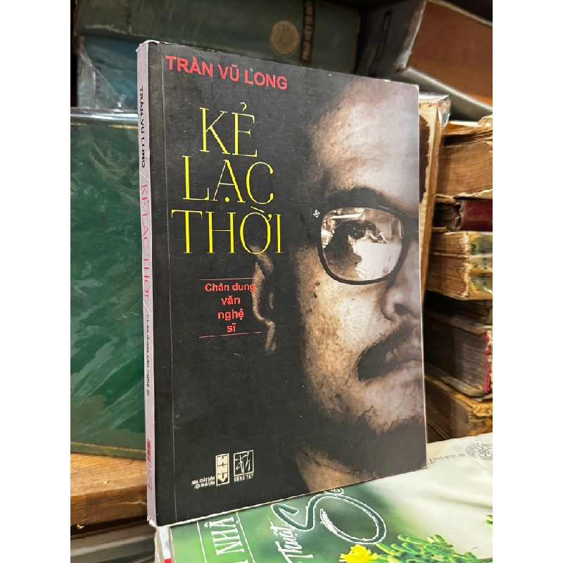 Kẻ lạc thời - Trần Vũ Lòng 474909