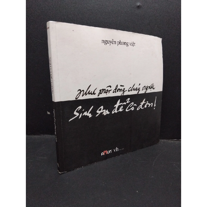 [Phiên Chợ Sách Cũ] Sinh ra để cô đơn Nguyễn Phong Việt 2015 2303 421108