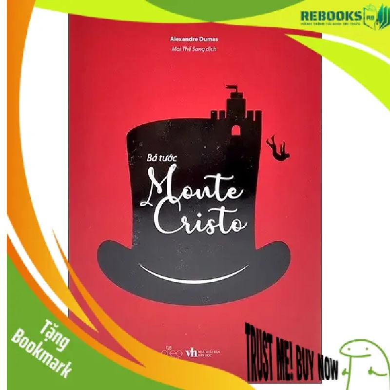 (TẶNG BOOKMARK) Bá Tước Monte Cristo (Bìa Cứng) - Alexandre Dumas New 100% RBK.ASB1311 938958