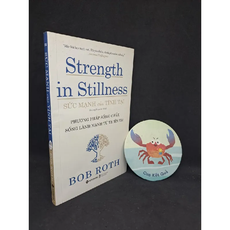 Sức mạnh của tĩnh tại phương pháp sống Chất sống lành mạnh từ thiền TM 2020 - Bob Roth mới 90% HCM2506 437141