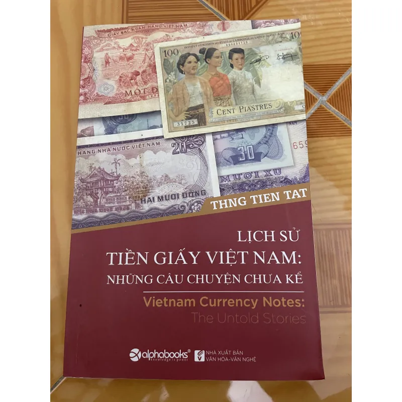 Lịch Sử Tiền Giấy Việt Nam: Những Câu Chuyện Chưa Kể 1034281