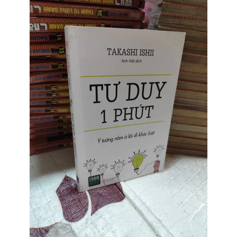 TƯ DUY 1 PHÚT – TAKASHI ISHII - K4 1019026