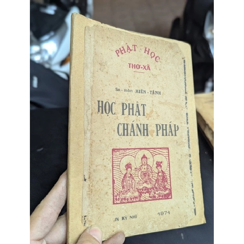 Học phật chánh pháp - Sa Môn Hiền Tánh 412043